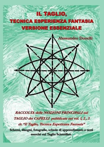 Cover image for Il Taglio, Tecnica Esperienza Fantasia versione essenziale