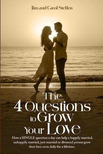 Cover image for The 4 Questions To Grow Your Love