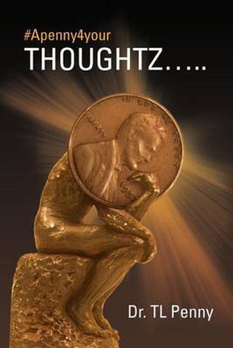 Cover image for #Apenny4yourthoughtz.....