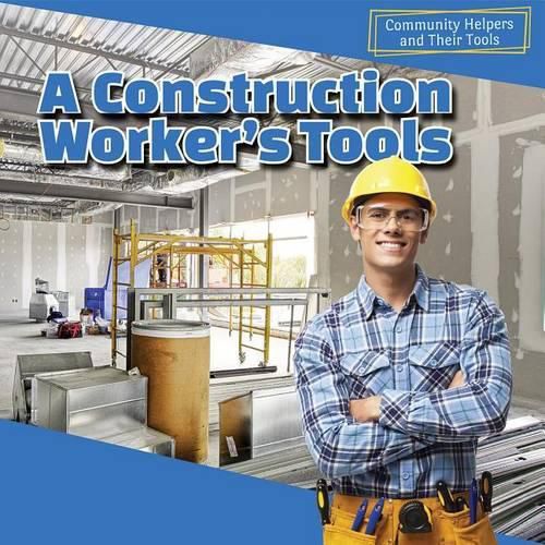 Cover image for A Construction Worker's Tools