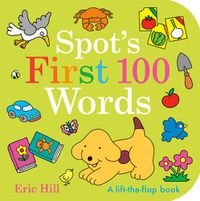 Cover image for Spot's First 100 Words