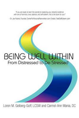 Cover image for Being Well Within: From Distressed to de-Stressed