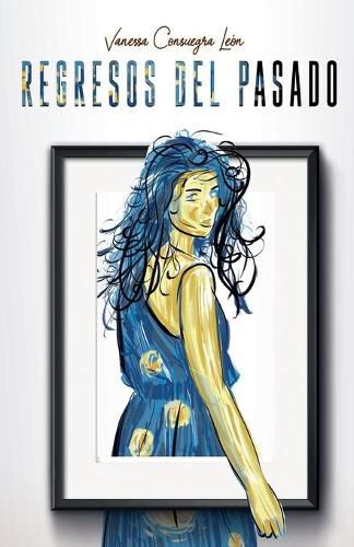 Cover image for Regresos del pasado