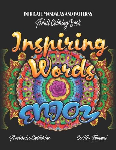 Cover image for Inspiring words - Intricate relaxing mandalas and patterns