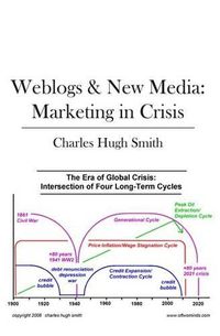 Cover image for Weblogs & New Media: Marketing in Crisis