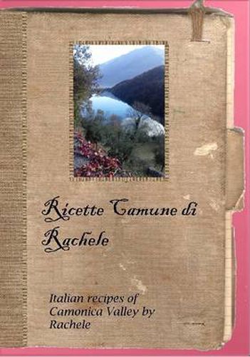 Cover image for Ricette Camune di Rachele