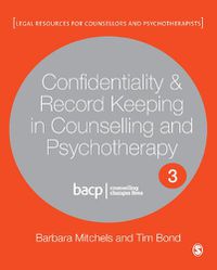 Cover image for Confidentiality & Record Keeping in Counselling & Psychotherapy