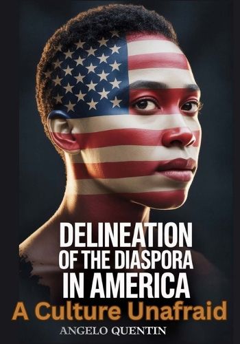 Cover image for Delineation Of The Diaspora In America