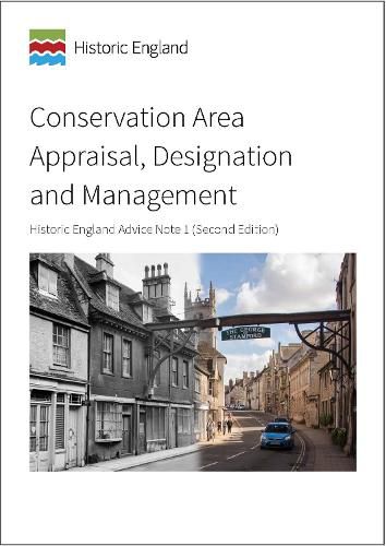Cover image for Conservation Area Designation, Appraisal and Management: Historic England Advice Note 1 (Second Edition)