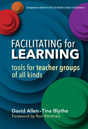 Cover image for Facilitating for Learning: Tools for Teacher Group of All Kinds