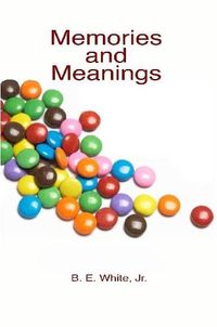 Cover image for Memories and Meanings