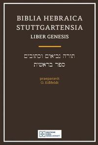 Cover image for Biblia Hebraica Stuttgartensia Liber Genesis