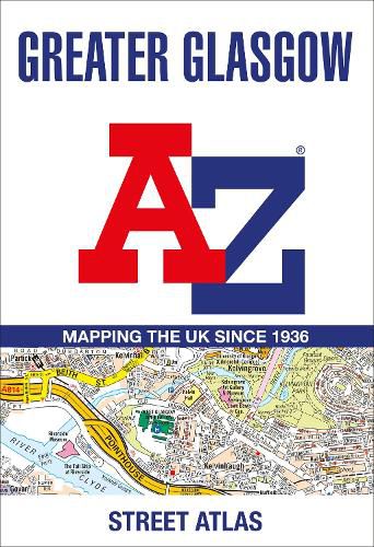 Cover image for Greater Glasgow A-Z Street Atlas