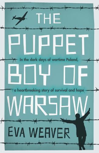 Cover image for The Puppet Boy of Warsaw: A compelling, epic journey of survival and hope