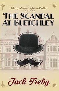 Cover image for The Scandal At Bletchley