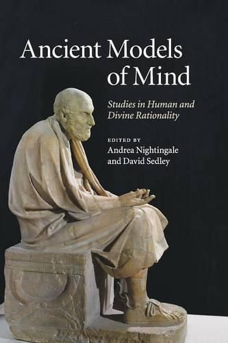 Cover image for Ancient Models of Mind: Studies in Human and Divine Rationality