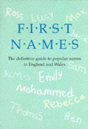 Cover image for First Names Definitive Guide to Popular Names