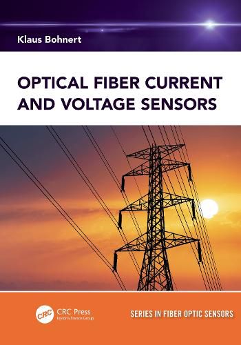 Cover image for Optical Fiber Current and Voltage Sensors