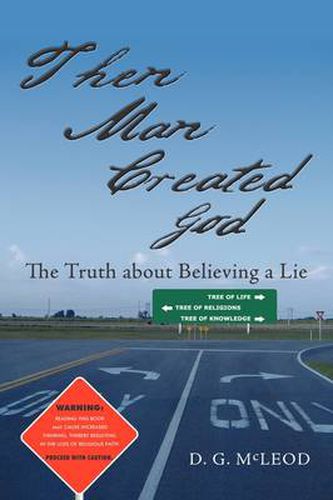 Cover image for Then Man Created God