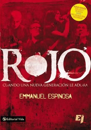 Cover image for Rojo: Cuando Una Nueva Generacion Le Adora