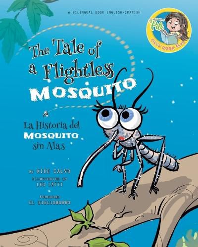 Cover image for Nighthawk: The Tale of a Flightless Mosquito. Dual-language Book. Bilingual English-Spanish