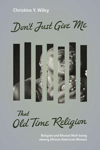 Cover image for Don't Just Give Me That Old Time Religion