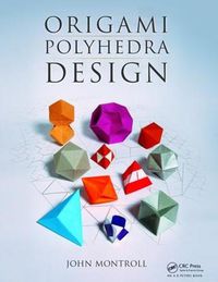 Cover image for Origami Polyhedra Design