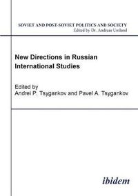 Cover image for New Directions in Russian International Studies.