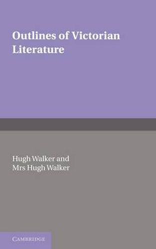 Outlines of Victorian Literature