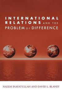 Cover image for International Relations and the Problem of Difference