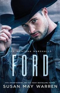 Cover image for Ford: The Montana Marshalls - An Inspirational Romantic Suspense Family Series