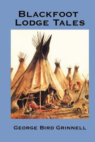 Cover image for Blackfoot Lodge Tales