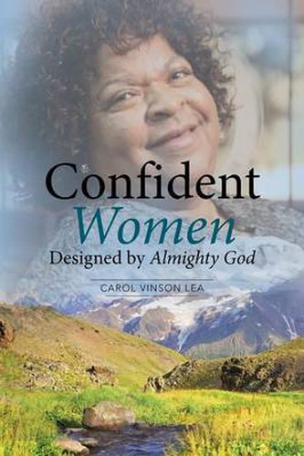 Cover image for Confident Women Designed by Almighty God