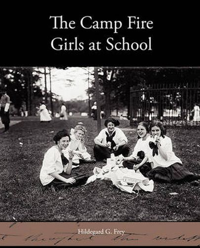 Cover image for The Camp Fire Girls at School