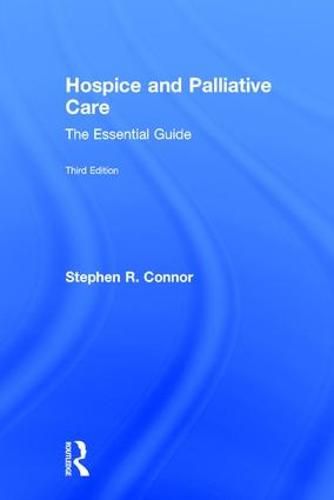 Cover image for Hospice and Palliative Care: The Essential Guide