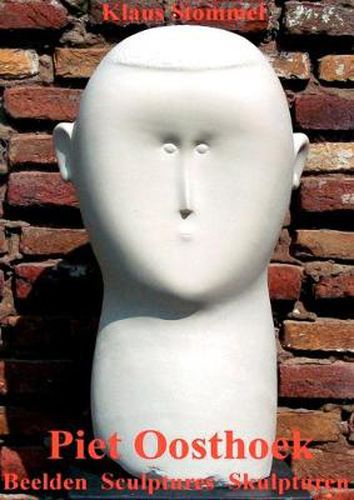 Cover image for Piet Oosthoek: Beelden Sculptures Skulpturen