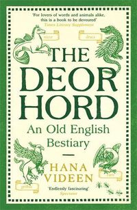 Cover image for The Deorhord: An Old English Bestiary