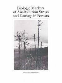 Cover image for Biologic Markers of Air-Pollution Stress and Damage in Forests