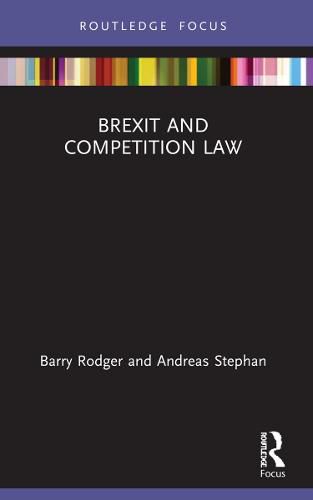 Cover image for Brexit and Competition Law