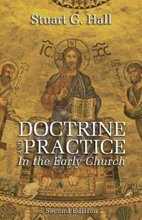 Cover image for Doctrine and Practice in the Early Church