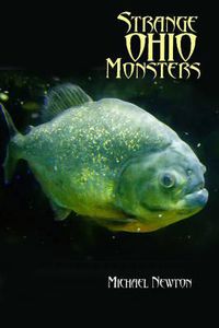 Cover image for Strange Ohio Monsters