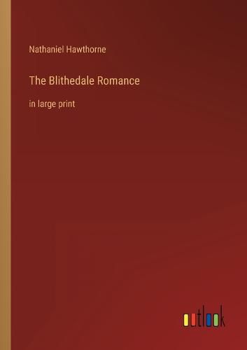 Cover image for The Blithedale Romance