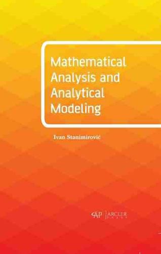 Cover image for Mathematical Analysis and Analytical Modeling