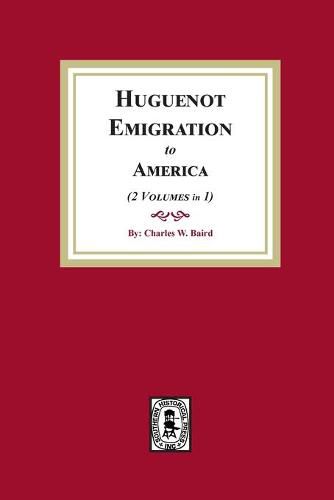 Cover image for Huguenot Emigration to America