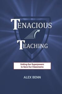 Cover image for Tenacious Teaching