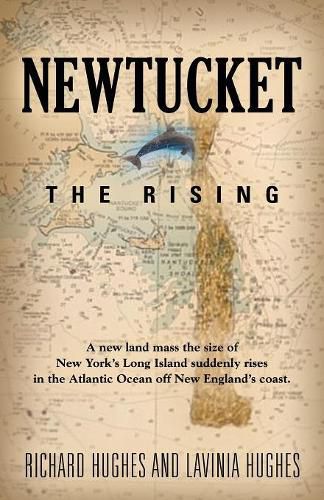 Newtucket: The Rising