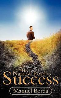 Cover image for The Narrow Road to Success