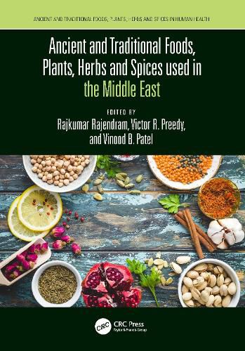 Cover image for Ancient and Traditional Foods, Plants, Herbs and Spices used in the Middle East