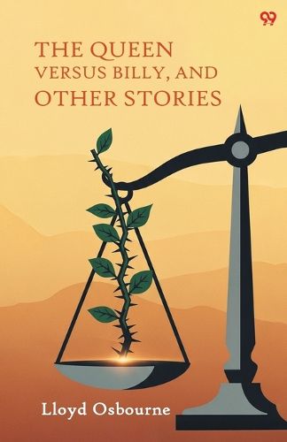 Cover image for The Queen Versus Billy, And Other Stories (Edition1)