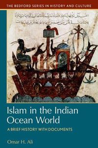 Cover image for Islam in the Indian Ocean World: A Brief History with Documents